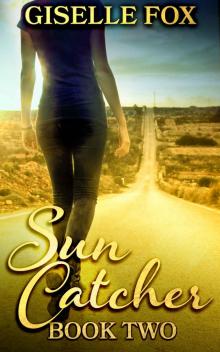 Sun Catcher - Book Two