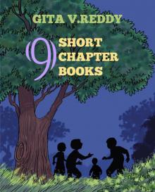 Nine Short Chapter Books Nine Short Chapter Books