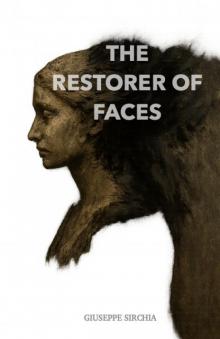 the restorer of faces the restorer of faces