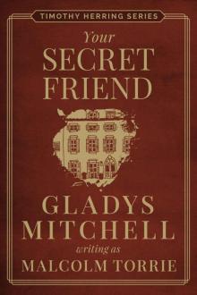 Your Secret Friend (Timothy Herring)