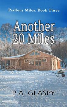 Perilous Miles (Book 3): Another 20 Miles