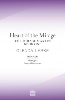 The Heart of the Mirage