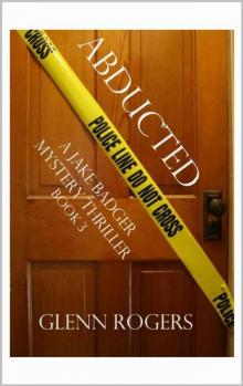 Abducted: A Jake Badger Mystery Thriller