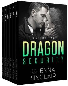 DRAGON SECURITY: Volume 2: The Complete 6 Books Series