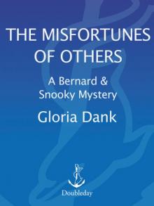 The Misfortunes of Others The Misfortunes of Others