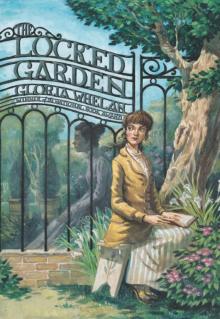 The Locked Garden The Locked Garden