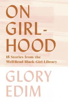 On Girlhood