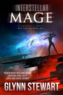 Interstellar Mage (Starship's Mage: Red Falcon Book 1) Interstellar Mage (Starship's Mage: Red Falcon Book 1)