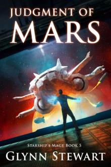 Judgment of Mars (Starship's Mage Book 5) Judgment of Mars (Starship's Mage Book 5)