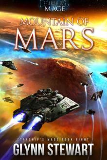 Mountain of Mars (Starship's Mage Book 8)