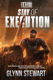 ONSET (Book 4): Stay of Execution ONSET (Book 4): Stay of Execution