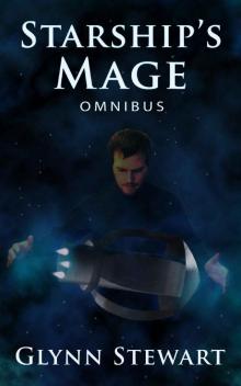 Starship's Mage: Omnibus: (Starship's Mage Book 1) Starship's Mage: Omnibus: (Starship's Mage Book 1)