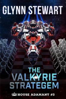 The Valkyrie Stratagem (House Adamant Book 3)