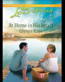 At Home in His Heart At Home in His Heart