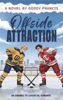 Offside Attraction: An Enemies To Lovers Hockey Romance