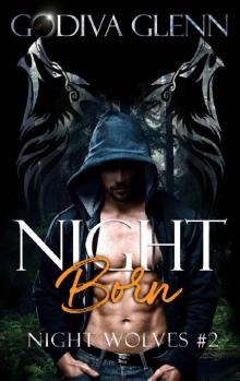 Night Born Night Born