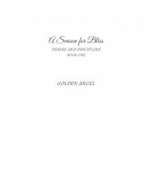 A Season for Bliss