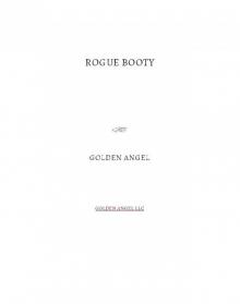 Rogue Booty Rogue Booty