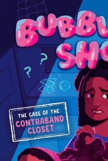 The Case of the Contraband Closet
