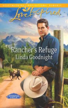 Rancher's Refuge (Whisper Falls) Rancher's Refuge (Whisper Falls)
