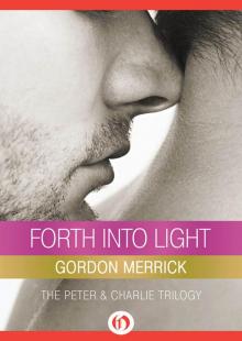 Forth into Light