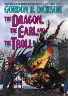The Dragon, the Earl ,and the Troll The Dragon, the Earl ,and the Troll
