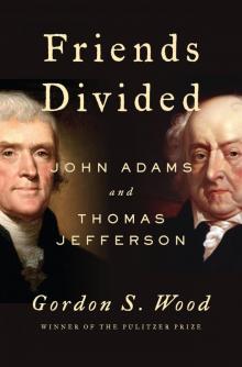 Friends Divided Friends Divided