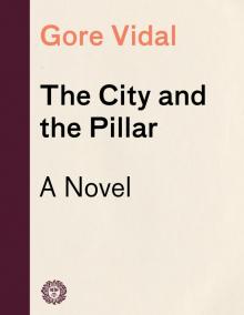 The City and the Pillar The City and the Pillar