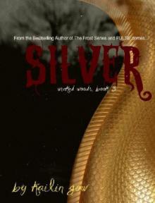 Kailin Gow - Wicked Woods 03 - Silver