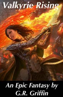 Valkyrie Rising: An Epic Fantasy Novel