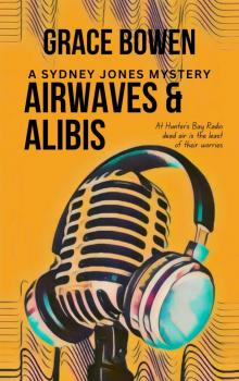 Airwaves & Alibis