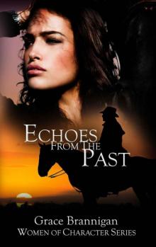 Echoes From The Past (Women of Character) Echoes From The Past (Women of Character)