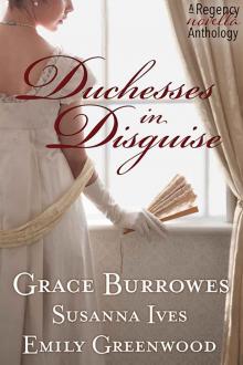 Duchesses in Disguise Duchesses in Disguise