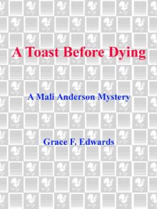 A Toast Before Dying
