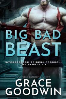 Big Bad Beast: Interstellar Brides® Program: The Beasts - 4
