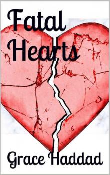 Fatal Hearts