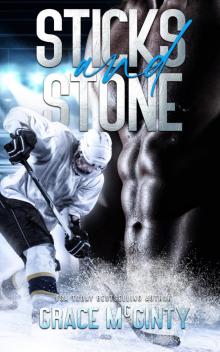 Sticks and Stone