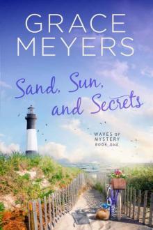 Sand, Sun, and Secrets (Waves Of Mystery Book 1)