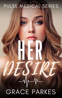 Her Desire: A Lesbian/Sapphic Medical Romance