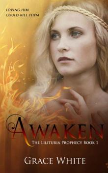 Awaken (The Lilituria Prophecy Book 1)