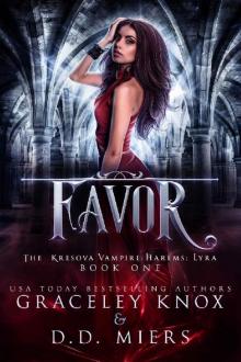 Favor: The Kresova Vampire Harems: Lyra
