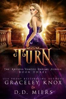Turn: The Kresova Vampire Harems: Aurora