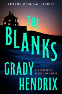 The Blanks (The Shivers collection)