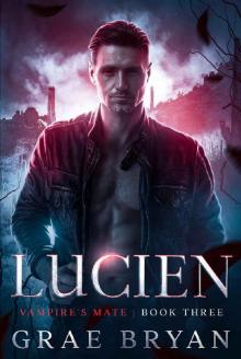 Lucien (Vampire's Mate Book 3)