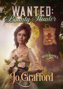 Wanted Bounty Hunter: Silverpines Series, Book #27