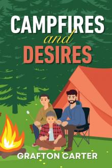 Campfires and Desires (The Havenwood Series Book 3)