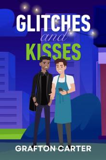 Glitches and Kisses (The Havenwood Series Book 2)