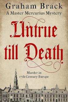 [Master Mercurius 02] - Untrue Till Death