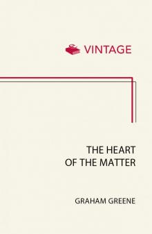 The Heart of the Matter The Heart of the Matter