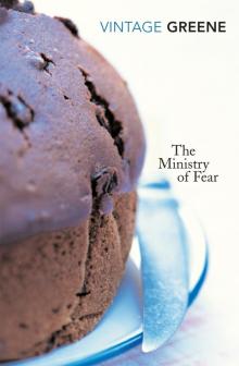 The Ministry of Fear The Ministry of Fear
